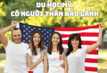 NHỮNG ĐIỀU CẦN BIẾT VỀ DU HỌC MỸ CÓ NGƯỜI THÂN BẢO LÃNH